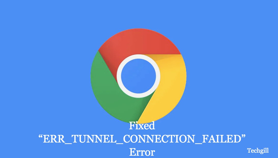 err_tunnel_connection_failed